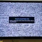 TV LG Tidak Bisa Menangkap Siaran Penyebab Cara Mengatasi