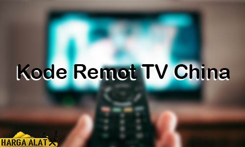 Kode Remot TV China
