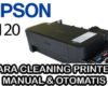 Cara Cleaning Printer Epson L120 Tanpa Komputer