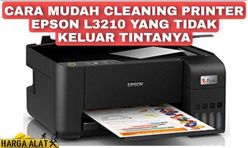 Cara Cleaning Printer Epson L3210 Manual Otomatis